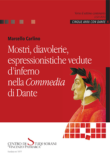 Copertina di Mostri, diavolerie, espressionistiche vedute d’inferno nella Commedia di Dante