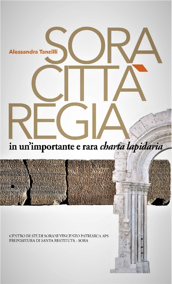 Cover of Sora città regia in un'importante e rara charta lapidaria